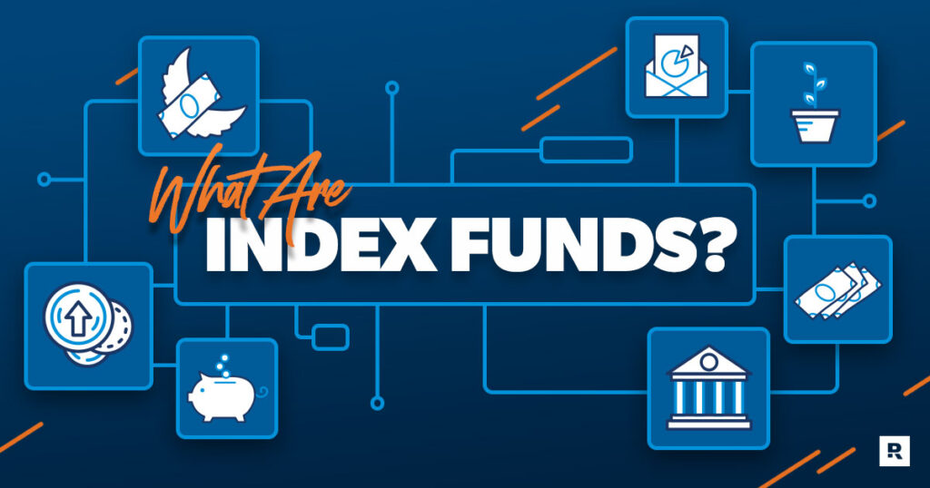 What Are Index Funds? - Ramsey