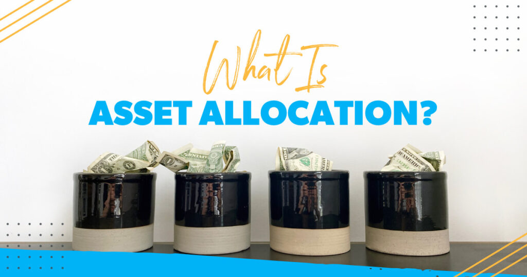 What Is Asset Allocation? - Ramsey