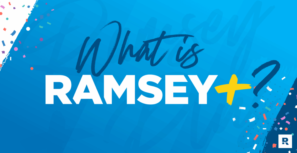 What is Ramsey+? - Ramsey